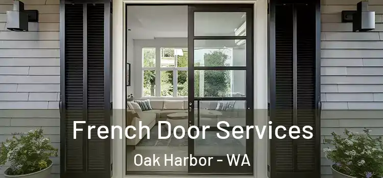 French Door Services Oak Harbor - WA